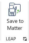 Old LEAP Add-in Save to Matter