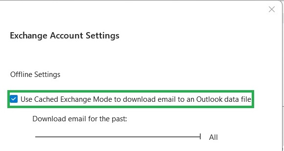 Under&nbsp;Offline Settings check&nbsp;Use Cached Exchange Mode